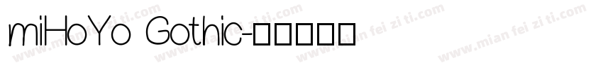 miHoYo Gothic字体转换